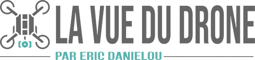 La Vue du Drone, Télépilote et Montage Vidéo